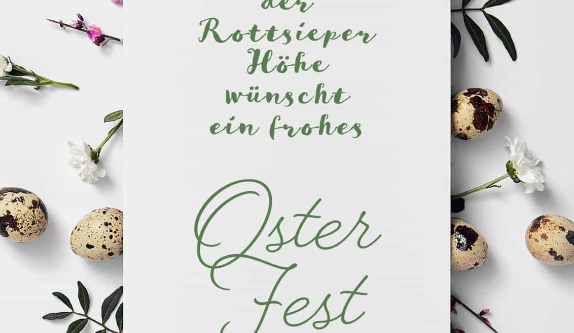 Das gesamte Team der Rottsieper Höhe wünscht ein frohes Osterfest!
