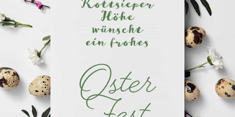 Das gesamte Team der Rottsieper Höhe wünscht ein frohes Osterfest!